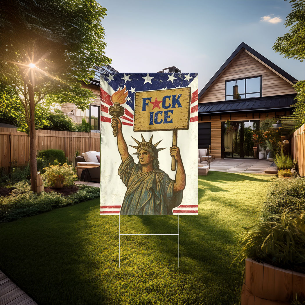 Anti ICE , Fck ICE Yard Sign