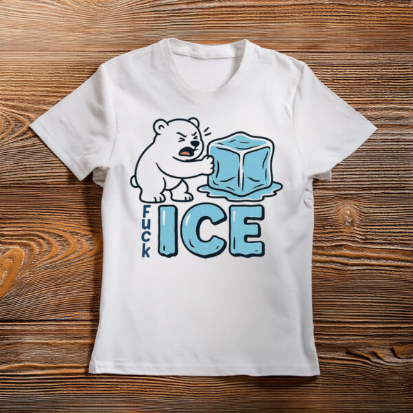 Bear Fuck ICE Anti Trump Shirt, Chinga La Migra