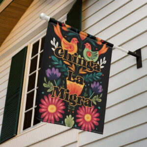 Chinga La Migra Spring Garden Flag, Anti ICE Flag