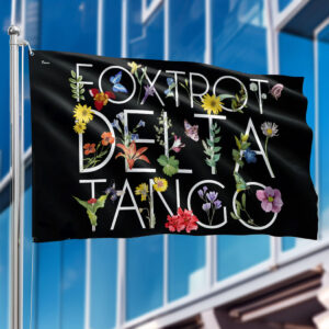 Foxtrot Delta Tango Anti-Trump Grommet Flag