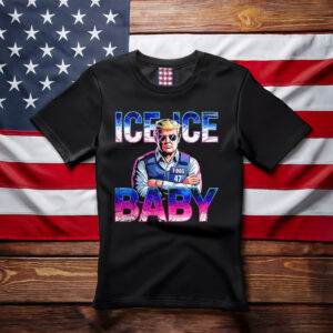 Ice ice baby Trump police shirt
