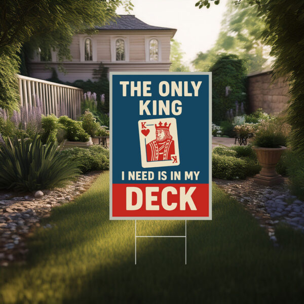 No Faux King Way Yard Sign