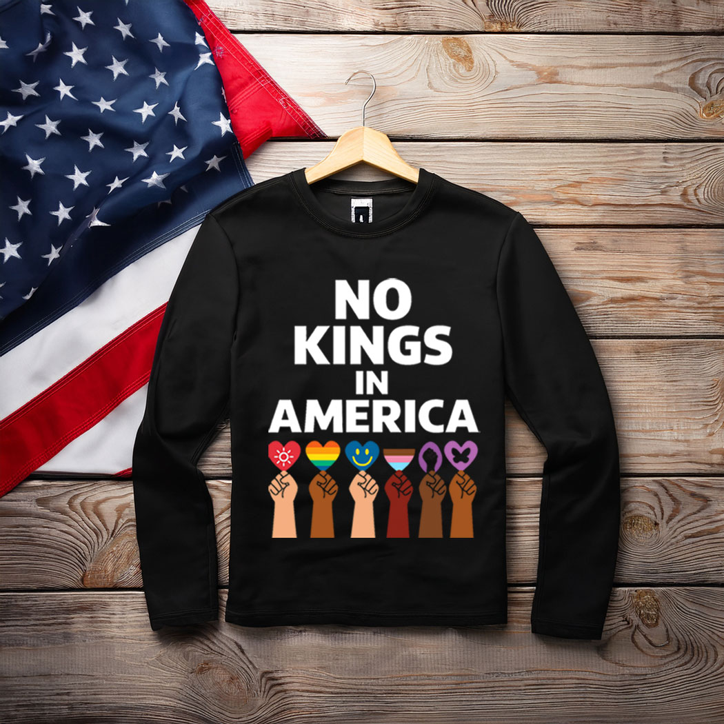 No Kings 2025 Long Sleeve Shirt