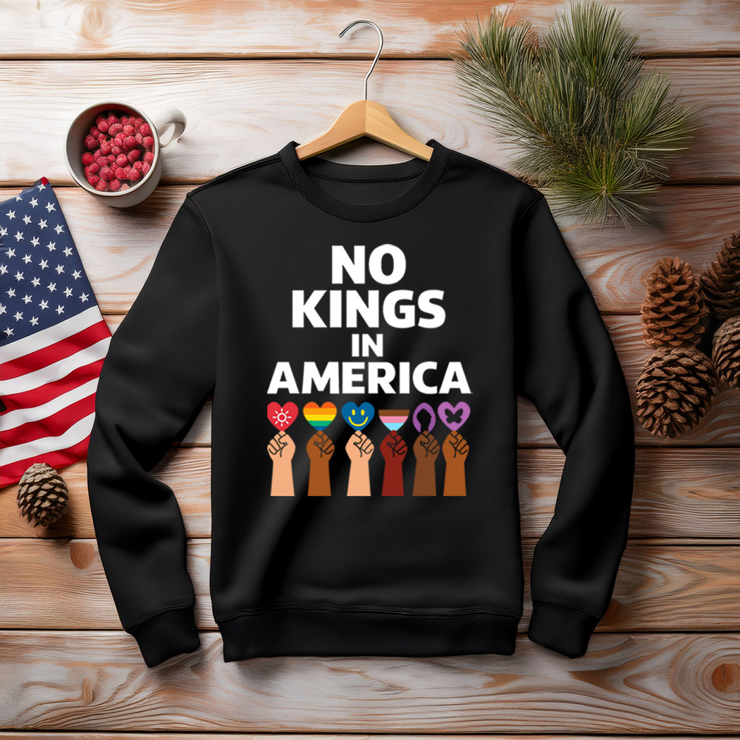 No Kings Protest Sweatshirt – Anti Trump Statement Tee