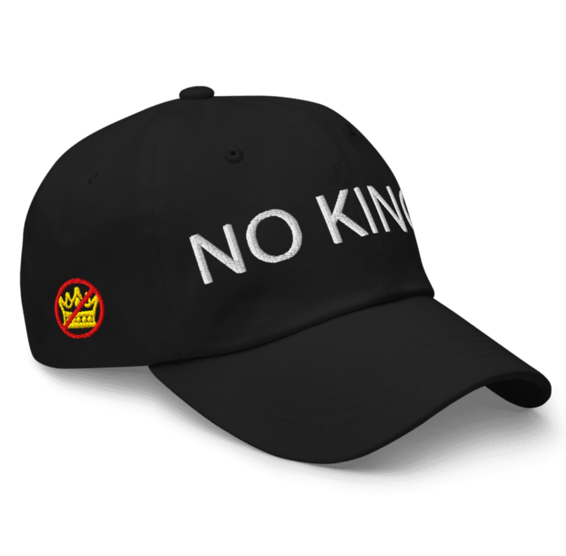 No Kings in America Protest Hat Protest Trump
