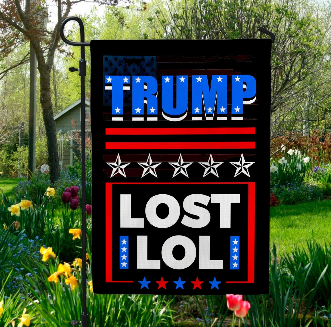 Trump Lost Lol – Funny Anti Trump Flag